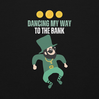 Dancing to the Bank | Dark Edition | Sweatshirt