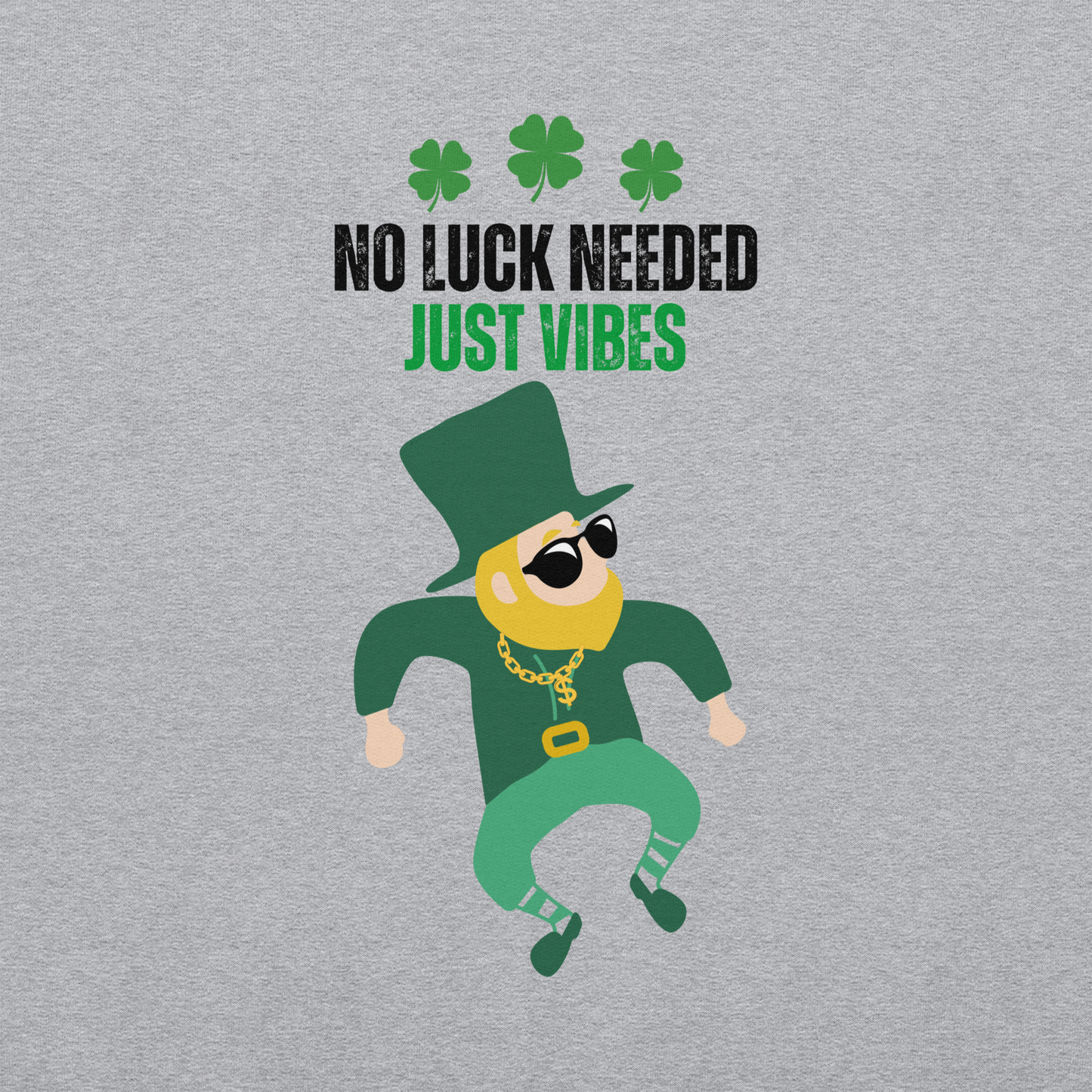 No Luck Needed | Light Edition | Sweatshirt