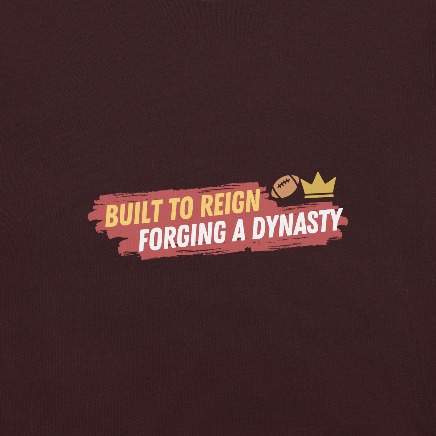 Built to Reign Tee | Dark Edition | T-Shirt