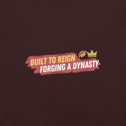 Built to Reign Tee | Dark Edition | T-Shirt